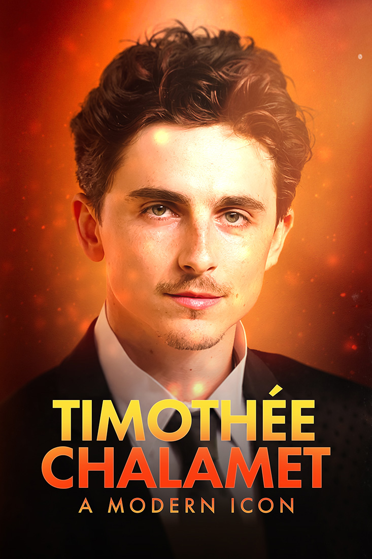 TIMOTHEE CHALAMET: A MODERN ICON